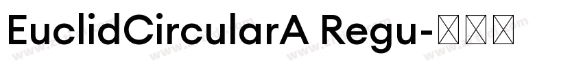 EuclidCircularA Regu字体转换